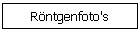 Rntgenfoto's