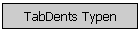 TabDents Typen