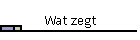 Wat zegt